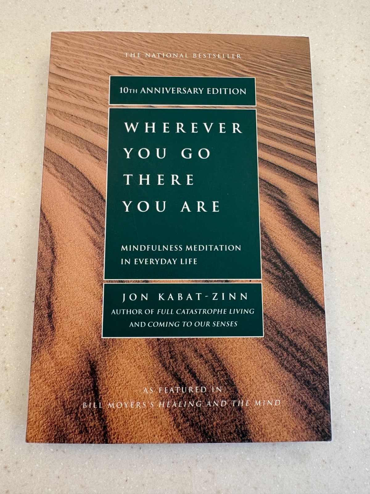Jon Kabat-Zinn, Wherever You Go There You Are (10th Anniversary Edition)