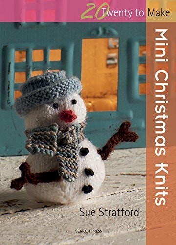 Mini Christmas Knits (Twenty to Make), Stratford, Sue, New Book
