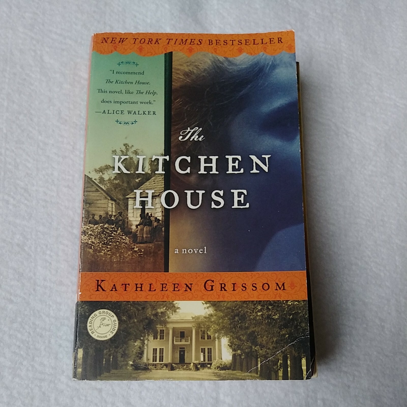 The Kitchen House | Kathleen Grissom | 2010 | Paperback | Historical Fiction