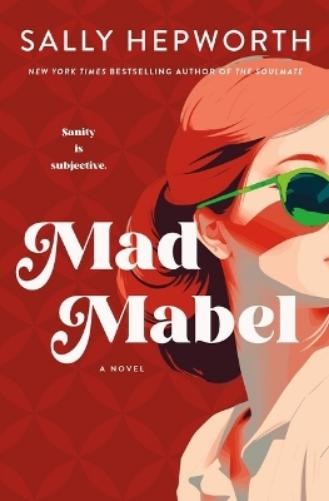 Sally Hepworth Mad Mabel (Hardback) (UK IMPORT)