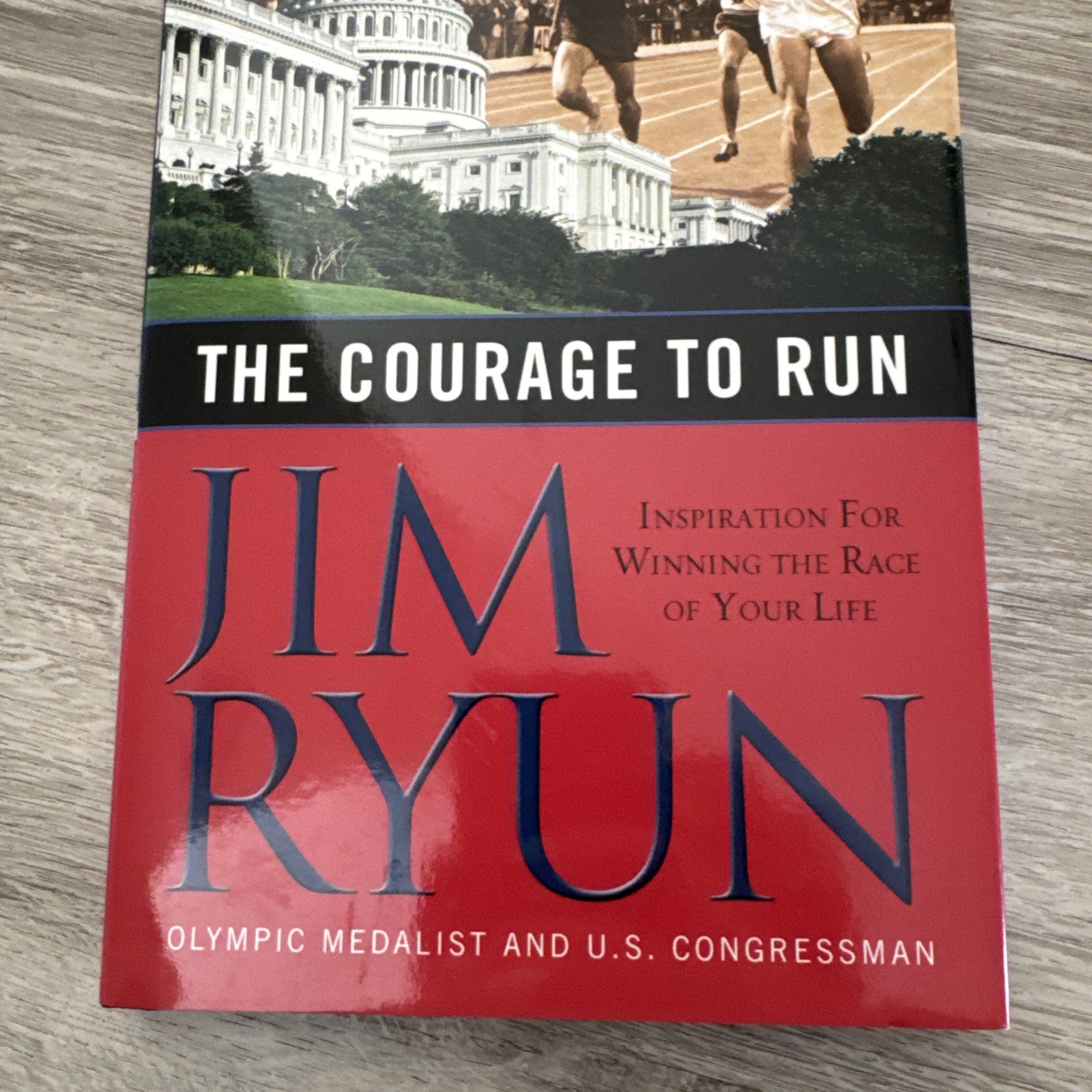 The Courage to Run by Jim Ryun (2006, Hardcover) 1st Edition/1st Printing/Signed