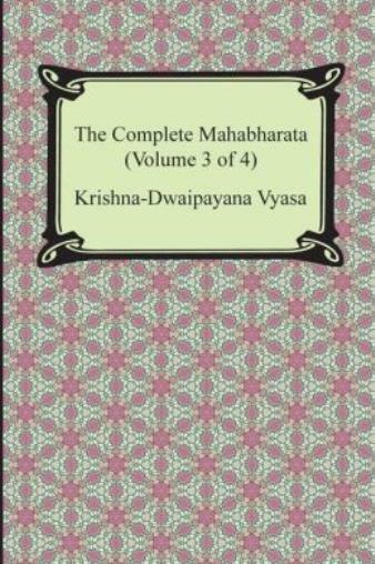 The Complete Mahabharata (Volume 3 Of 4, Books 8 To 12)