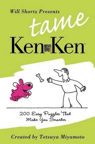 Tetsuya Miyamoto Will Shortz Presents Tame Kenken (Paperback) (UK IMPORT)