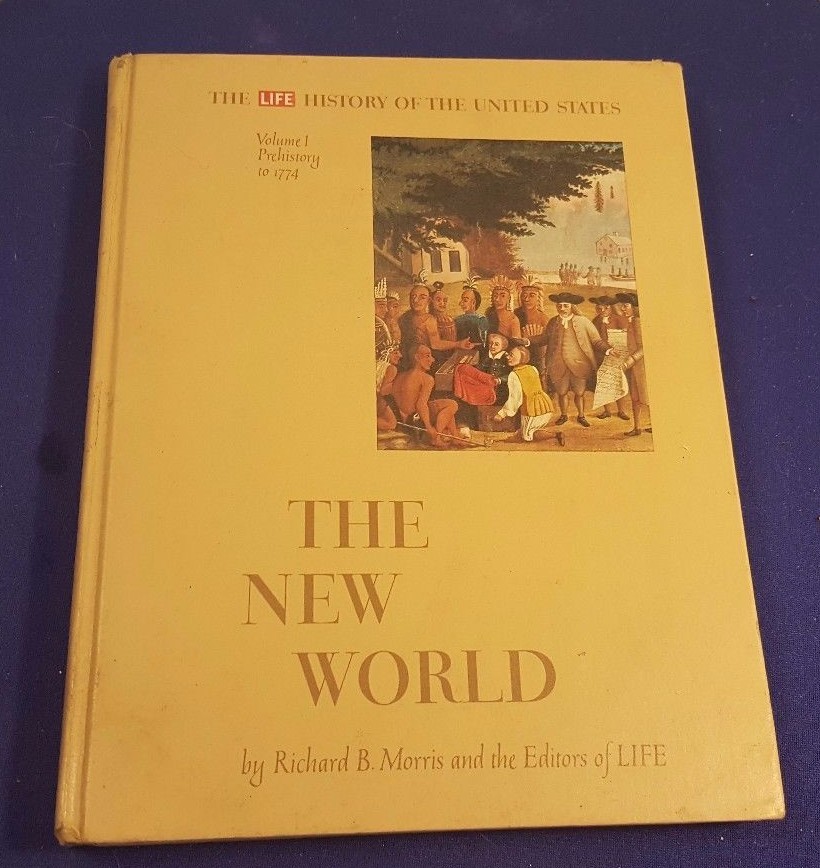 1963 THE NEW WORLD Vol. 1 Hardcover Book Time Life by RICHARD MORRIS