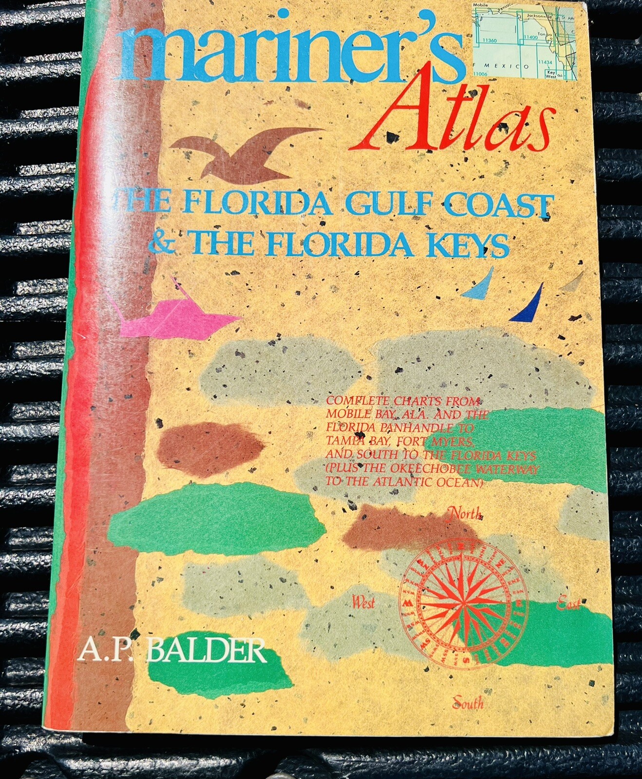MARINER’S ATLAS: Florida Gulf Coast And Florida Keys by A.P. Balder, 1988