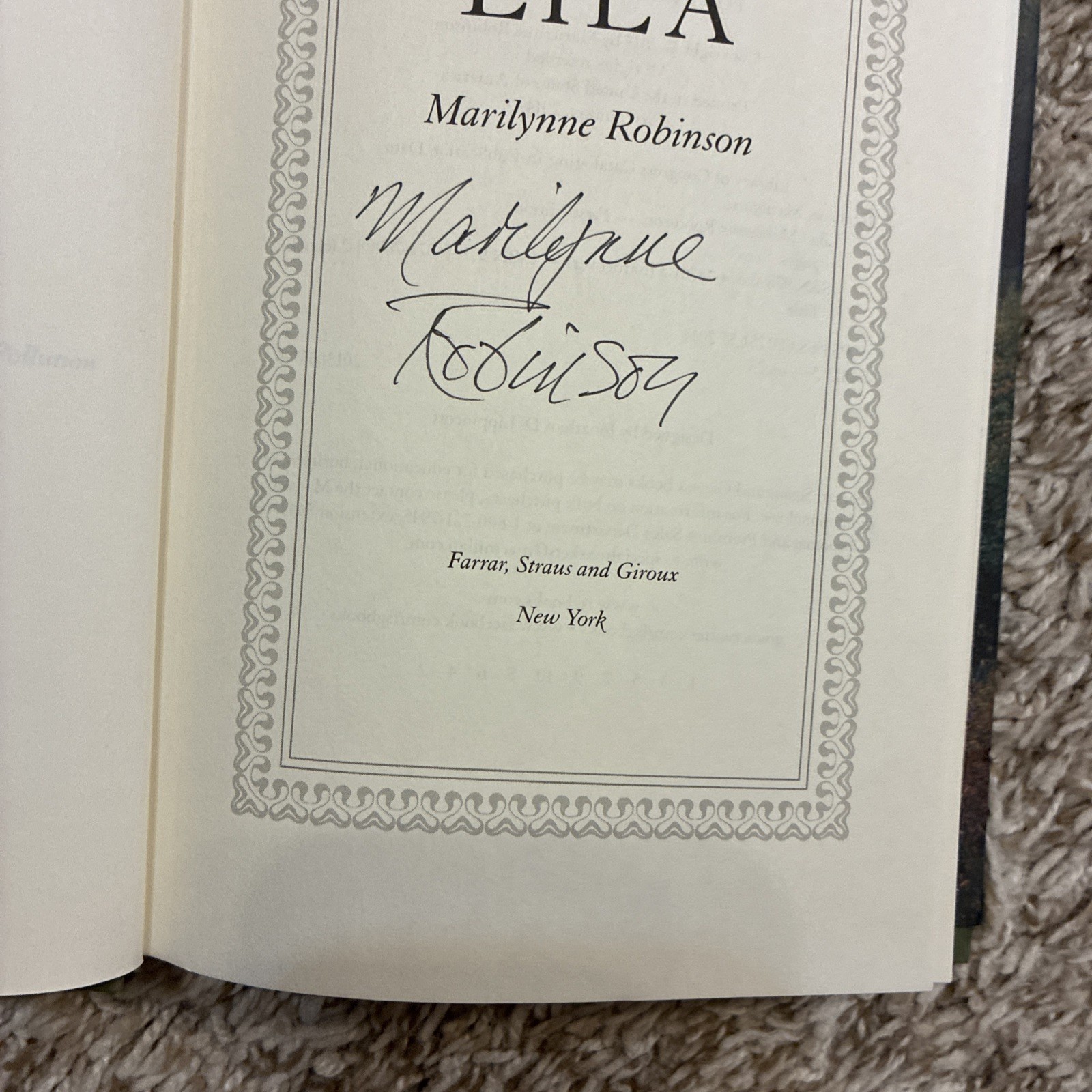 SIGNED Lila By Marilynne Robinson Farrar Straus Giroux First Edition 2014