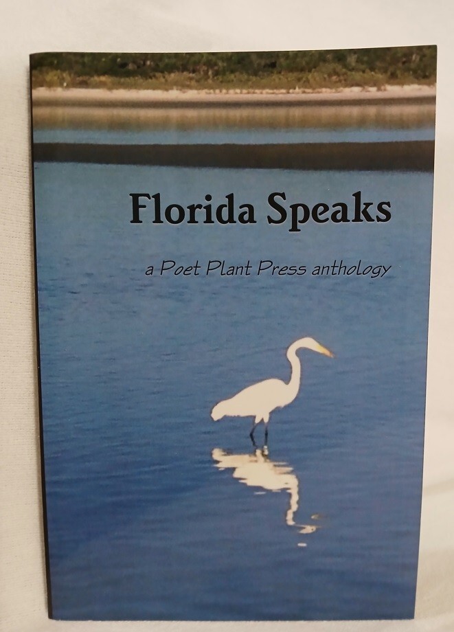 Florida Speaks Poet Plant Press Anthology Florida Themed Trade Ppb Chris Bodar