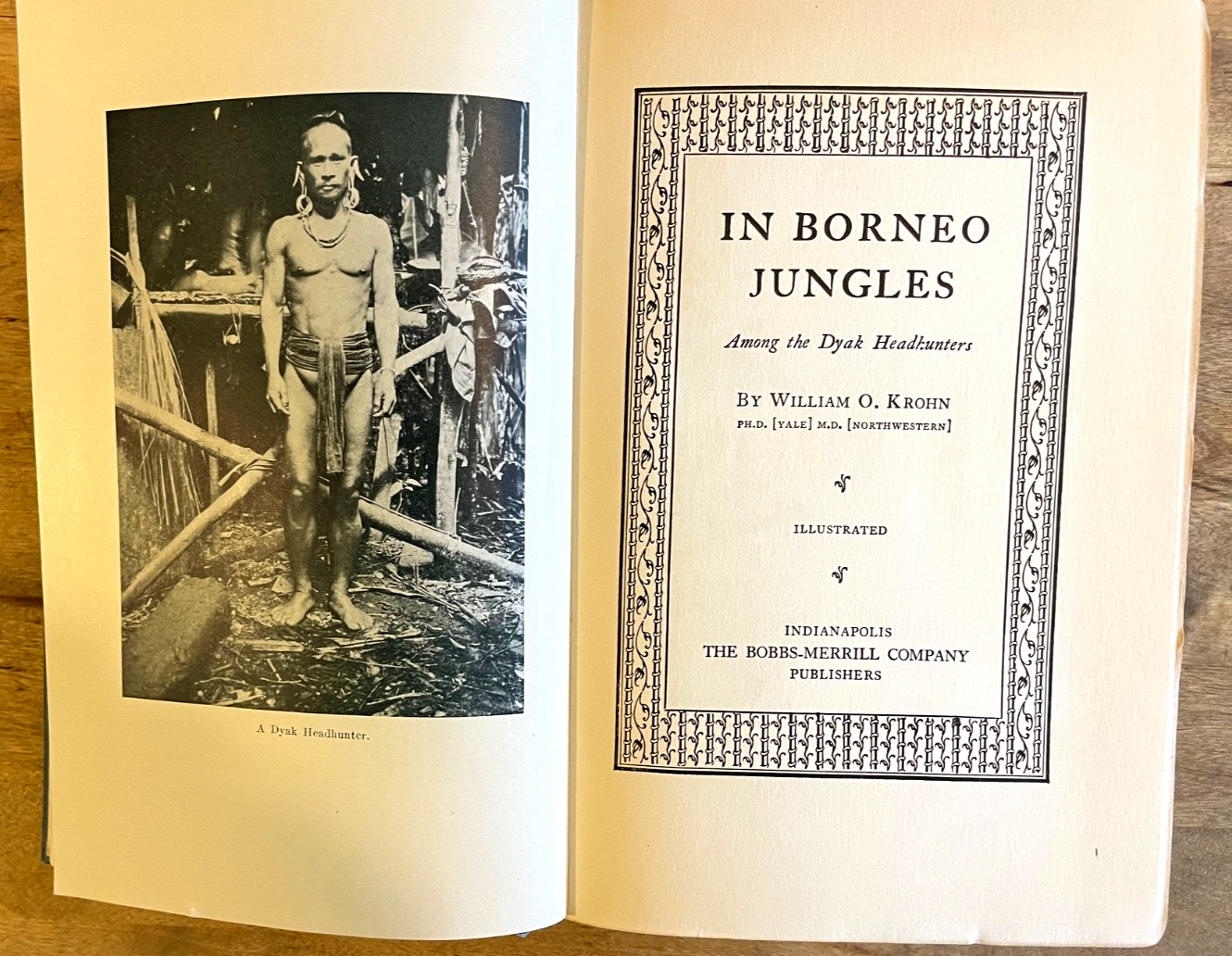 In Borneo Jungles: Among the Dyak Headhunters. By William O. Krohn. 1927