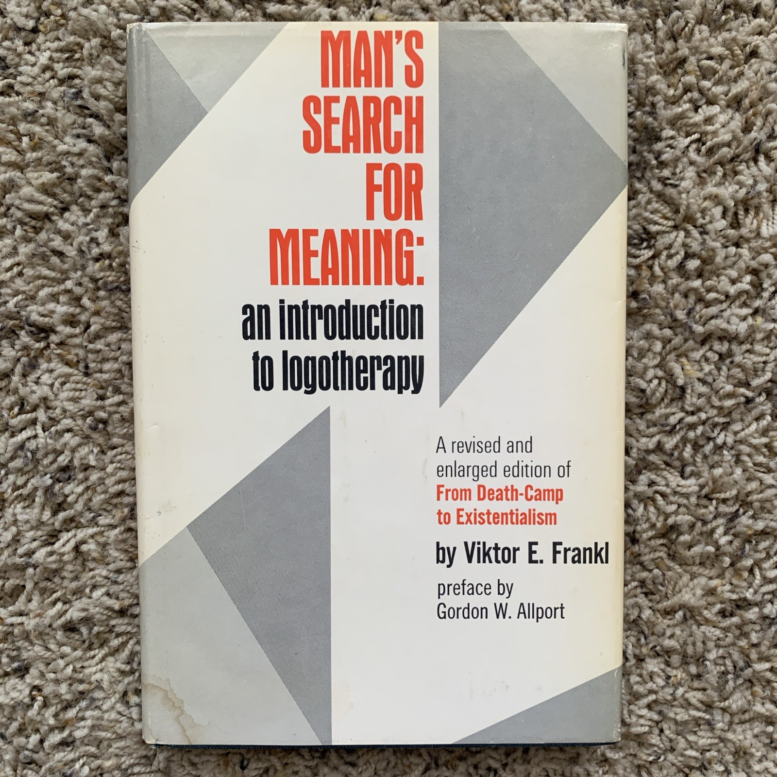 Man’s Search for Meaning Viktor E. Frankl 1962 Revised Enlarged Hardcover Book