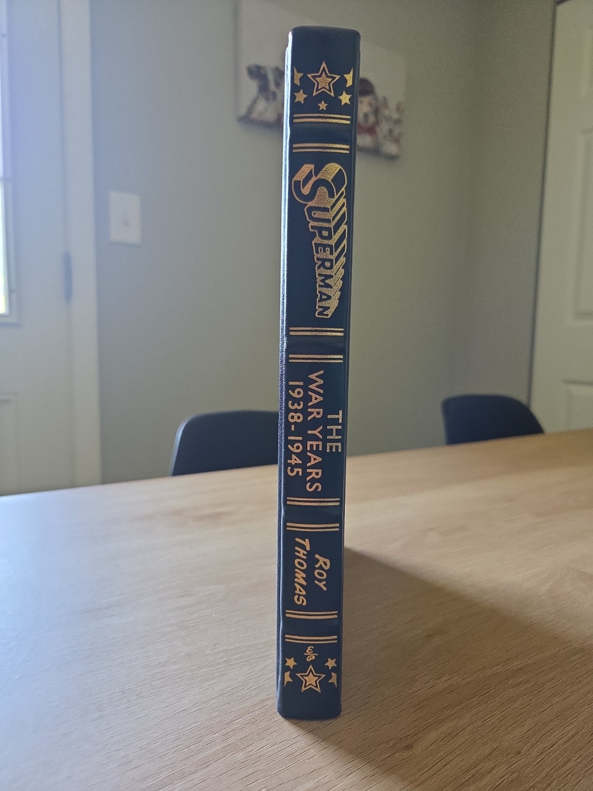 Superman The War Years 1938-1945 Roy Thomas Easton Press. MINT. OOP
