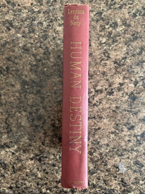 HUMAN DESTINY ✨ 1947 1st Edition by Lecomte Du Nouy 🔑 Hardcover! 🔥ON SALE! 🔥