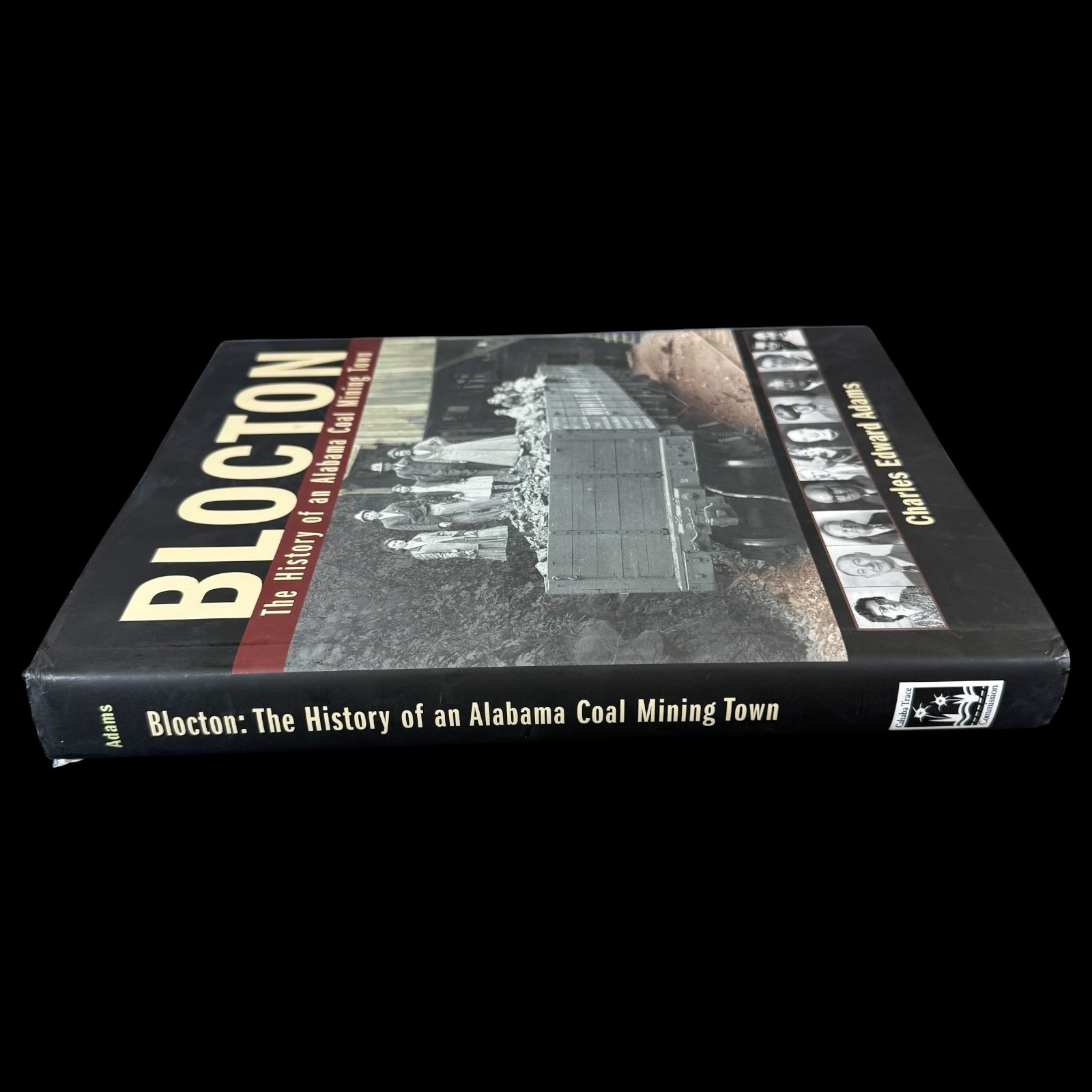 Blocton History of an Alabama Coal Mining Town Charles Edwards Adams Hardcover