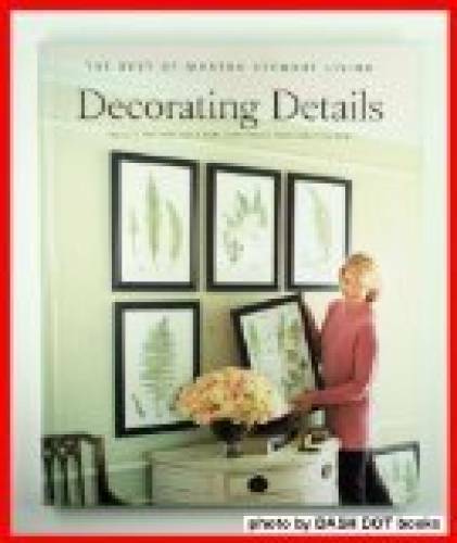 Decorating Details: Projects and Ideas for a More Comfortable, More Beaut – GOOD
