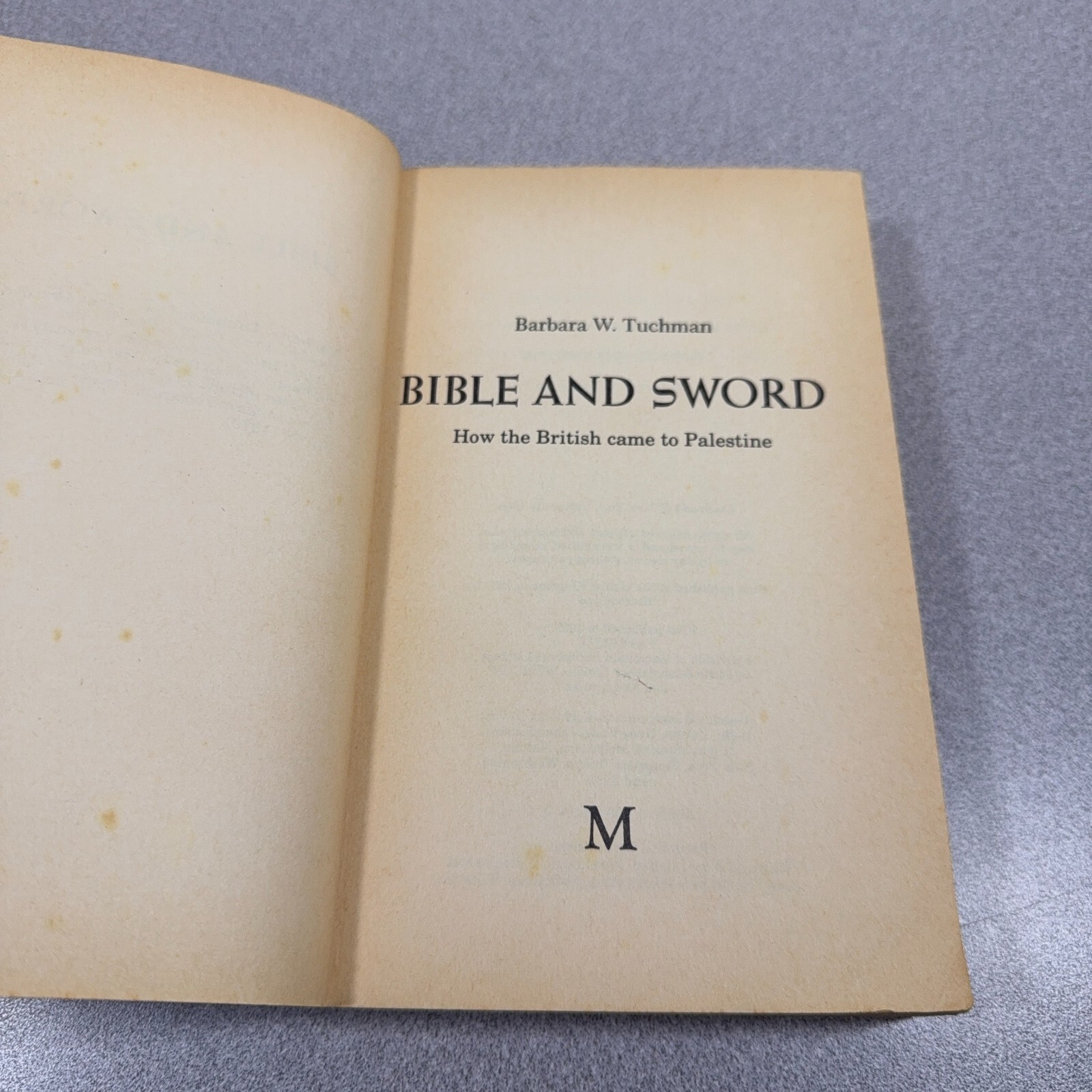 Bible and Sword: History of Brita… by Tuchman, Barbara W. Paperback / softback