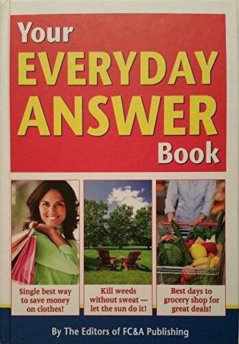 Your EVERYDAY ANSWER Book – Hardcover By FC&A Publishing – VERY GOOD