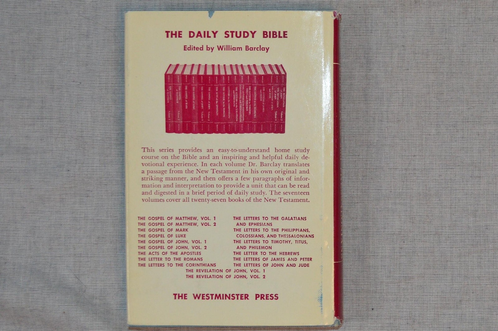 The Letters To Philippians Colossians And Thessalonians William Barclay DSB 1959