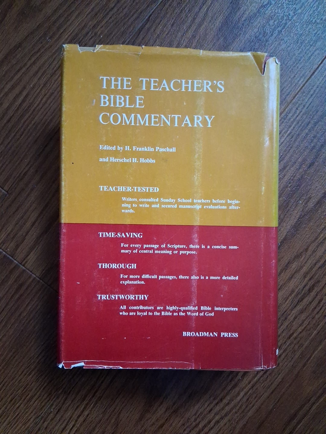The Teacher’s Bible Commentary – Paschall & Hobbs – 1972 HC/DJ. 824 Pages. ❤