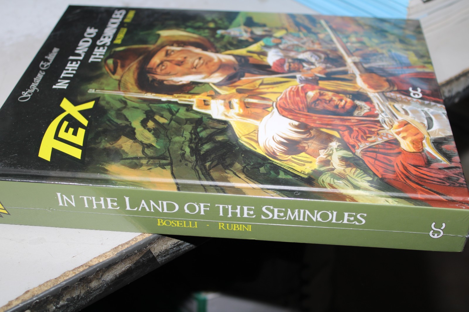 Tex: In the Land of the Seminoles (2022 Hardcover), Boselli, Rubini, Carnevale