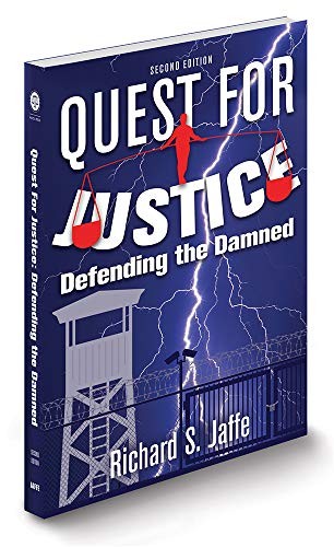 Quest for Justice: Defending the Damned (2nd Ed.)