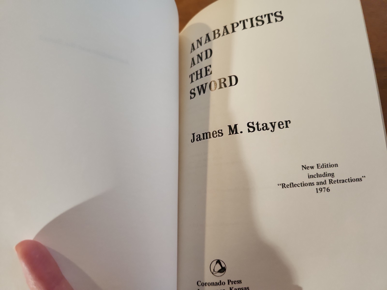 Anabaptists And The Sword, James Stayer, Vintage HC 1976 2nd Edition
