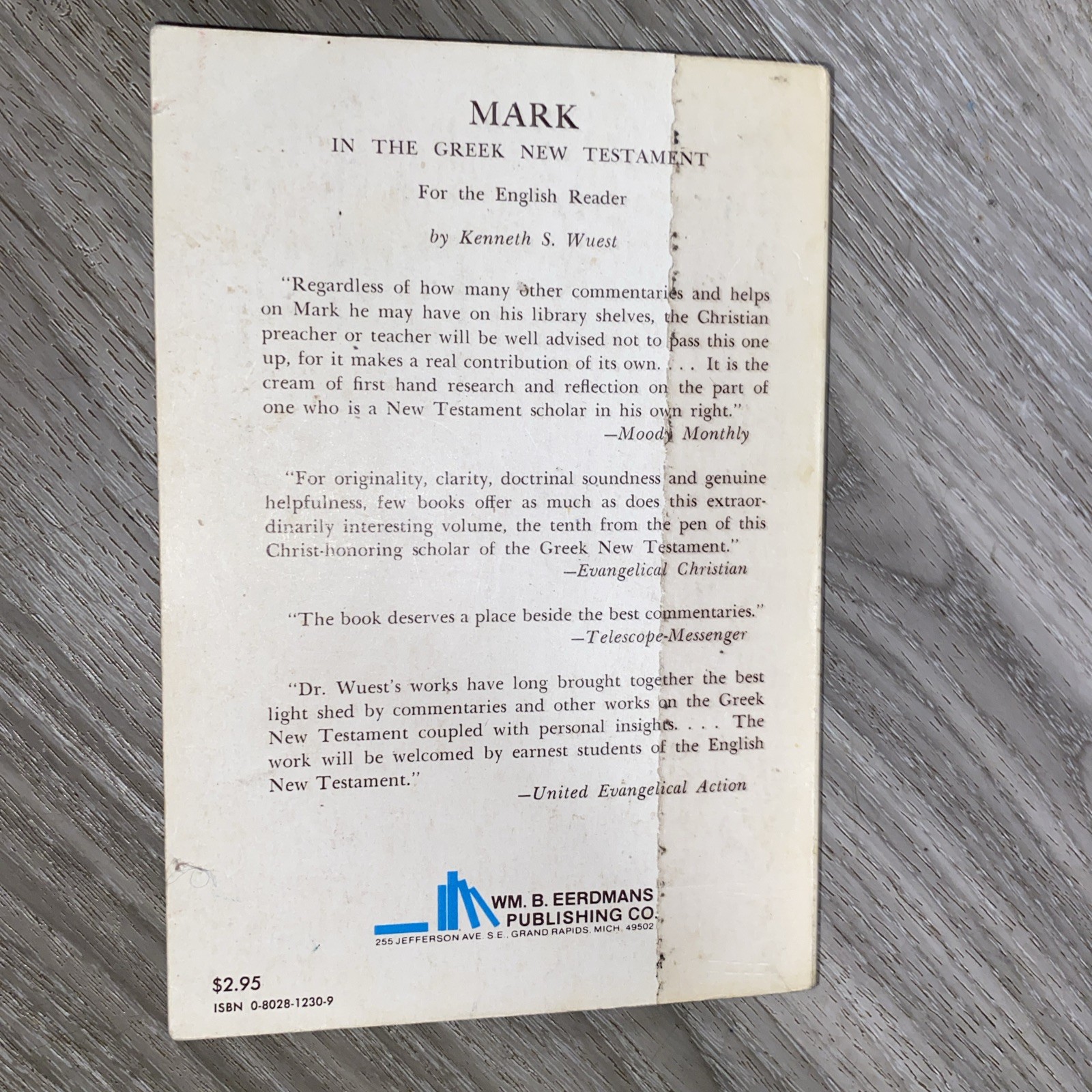 Word Studies: Mark in the Greek – Paperback, by Kenneth S. Wuest – Acceptable