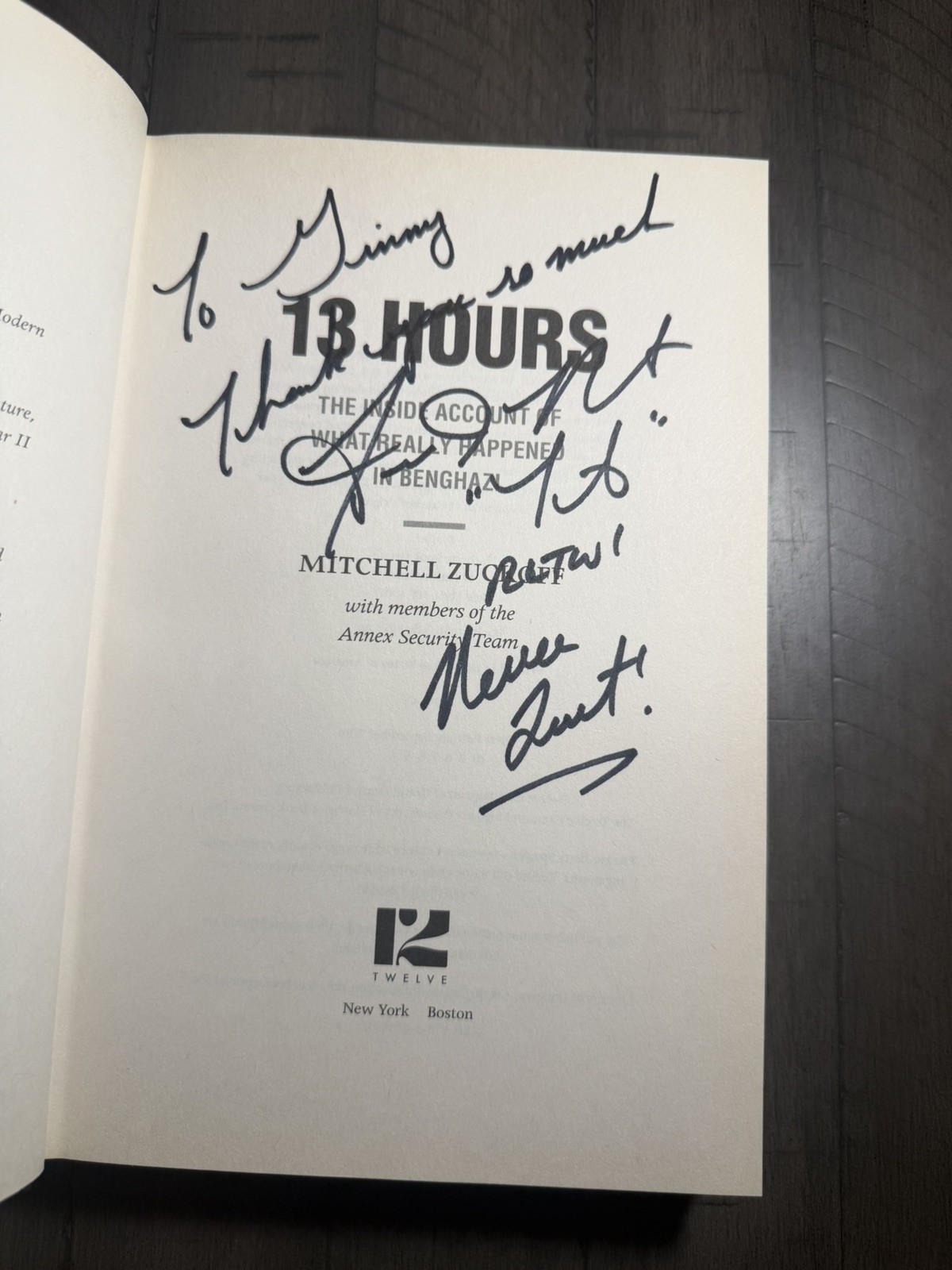 13 Hours in Benghazi by Mitchell Zuckoff SIGNED Kris „Tanto“ Paronto w/ Program!