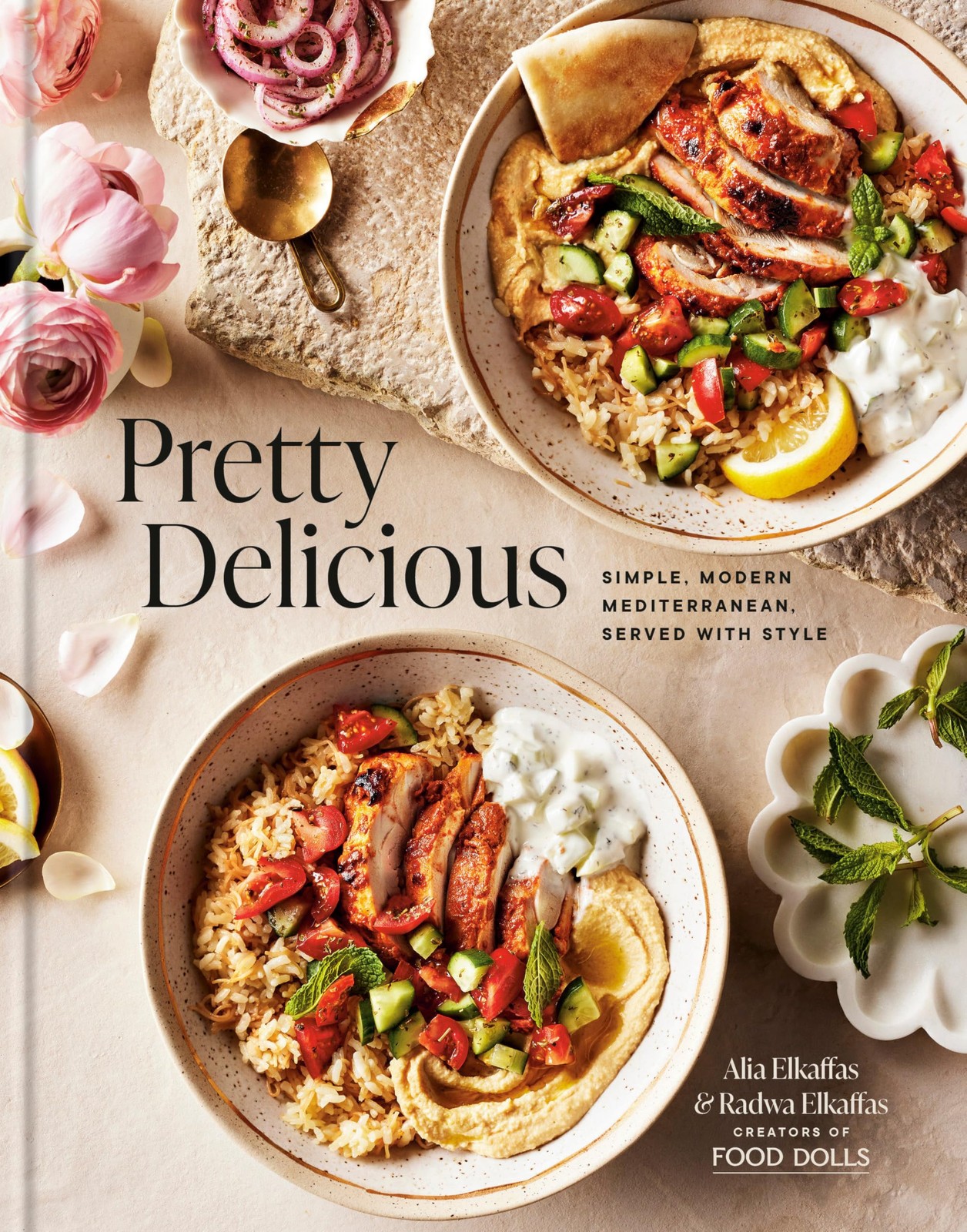 Pretty Delicious: Simple, Modern Mediterranean, Served with Style: A Cookbook, E