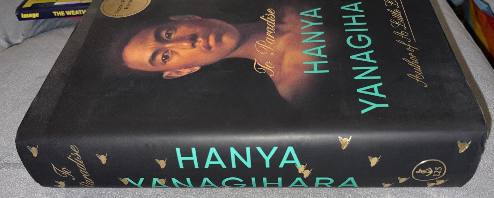 *SIGNED* To Paradise: A Novel by Hanya Yanagihara (2022, Hardcover) **NEW**