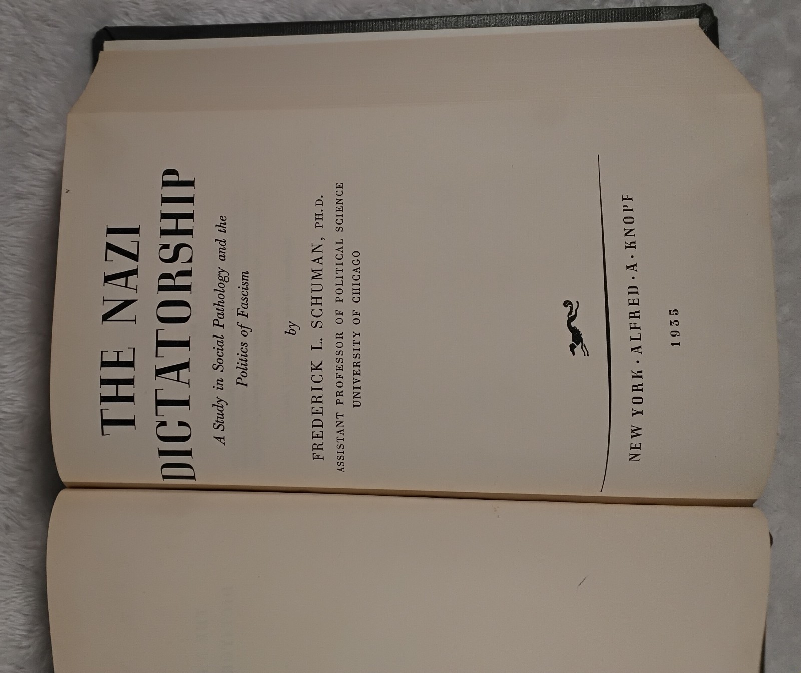 The Nazi Dictatorship Frederick L. Schuman HC Alfred A. Knopf 1935 1st Ed
