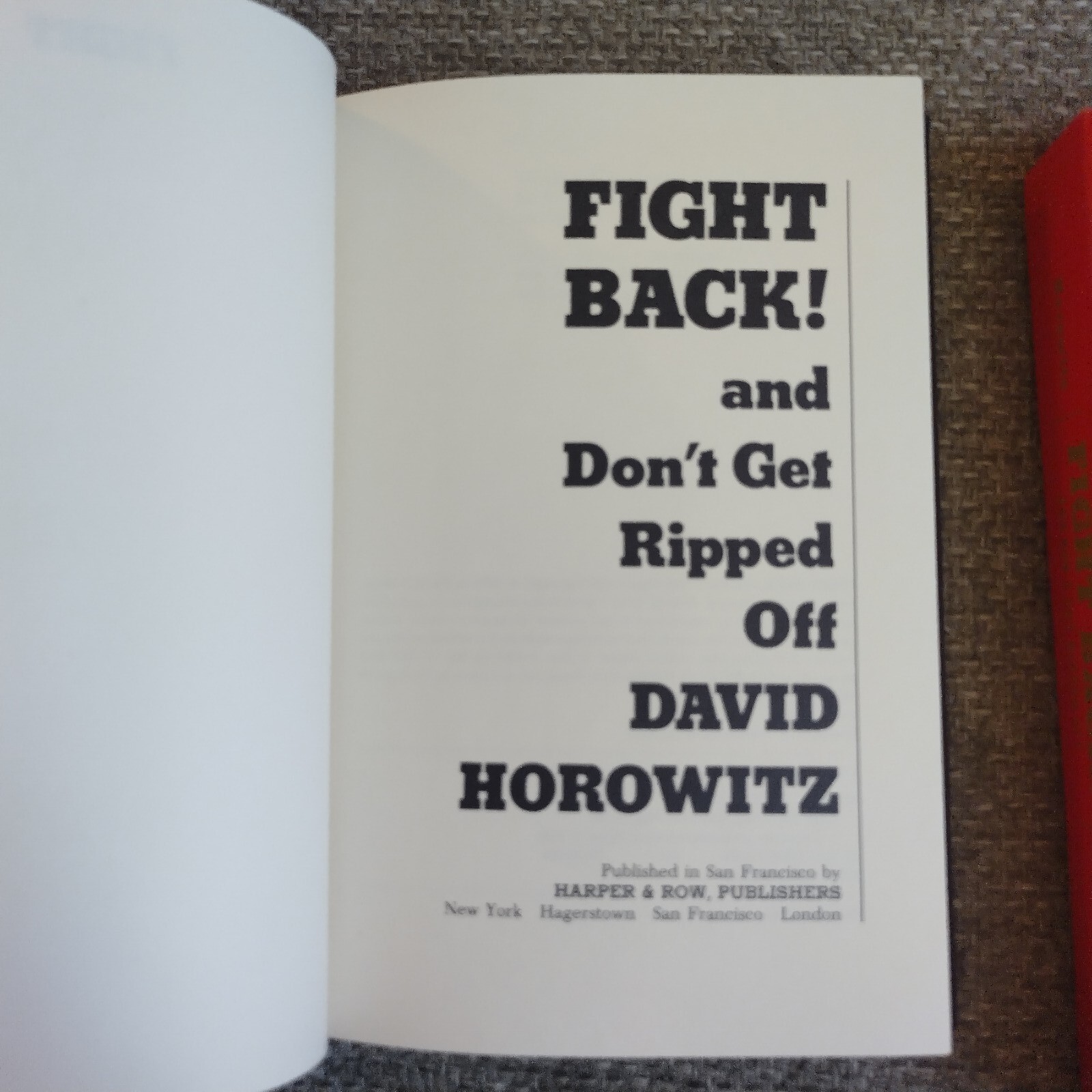 SIGNED Fight Back! And Don’t Get Ripped off David Horowitz 1979 HC in Slipcase