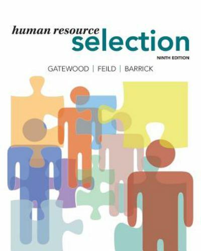 Human Resource Selection, Gatewood, Robert D.,Barrick, Murray R.,Feild, Hubert S