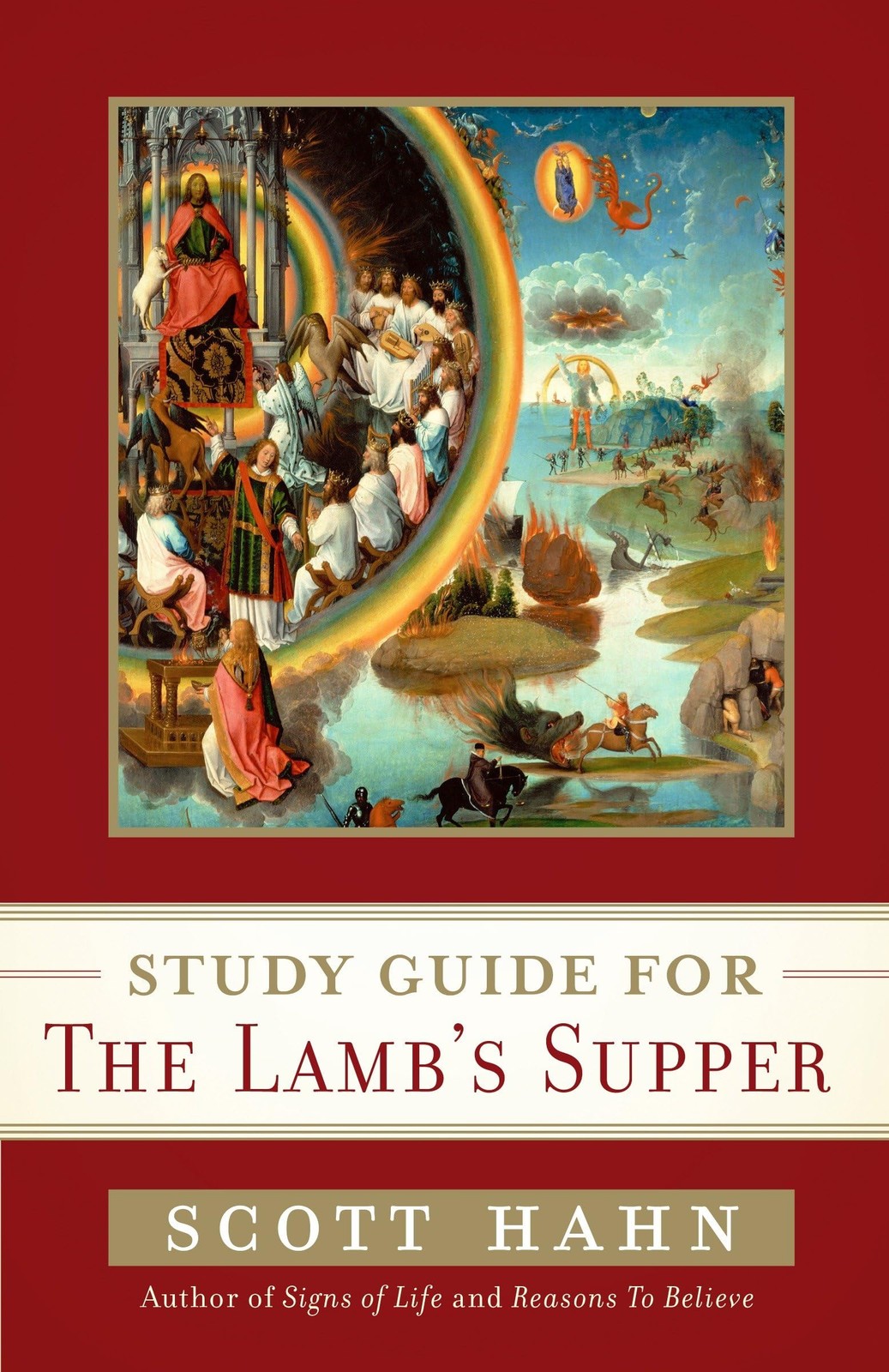 Scott Hahn’s Study Guide for The Lamb‘ s Supper