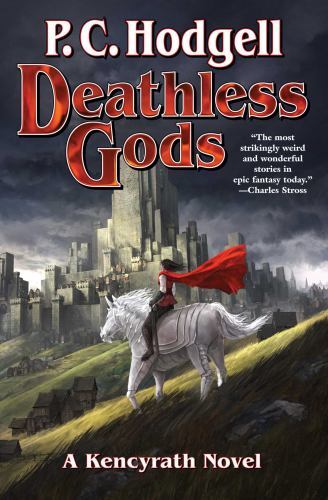 Deathless Gods by P. C. Hodgell (2022, Trade Paperback) NEW Rare OOP