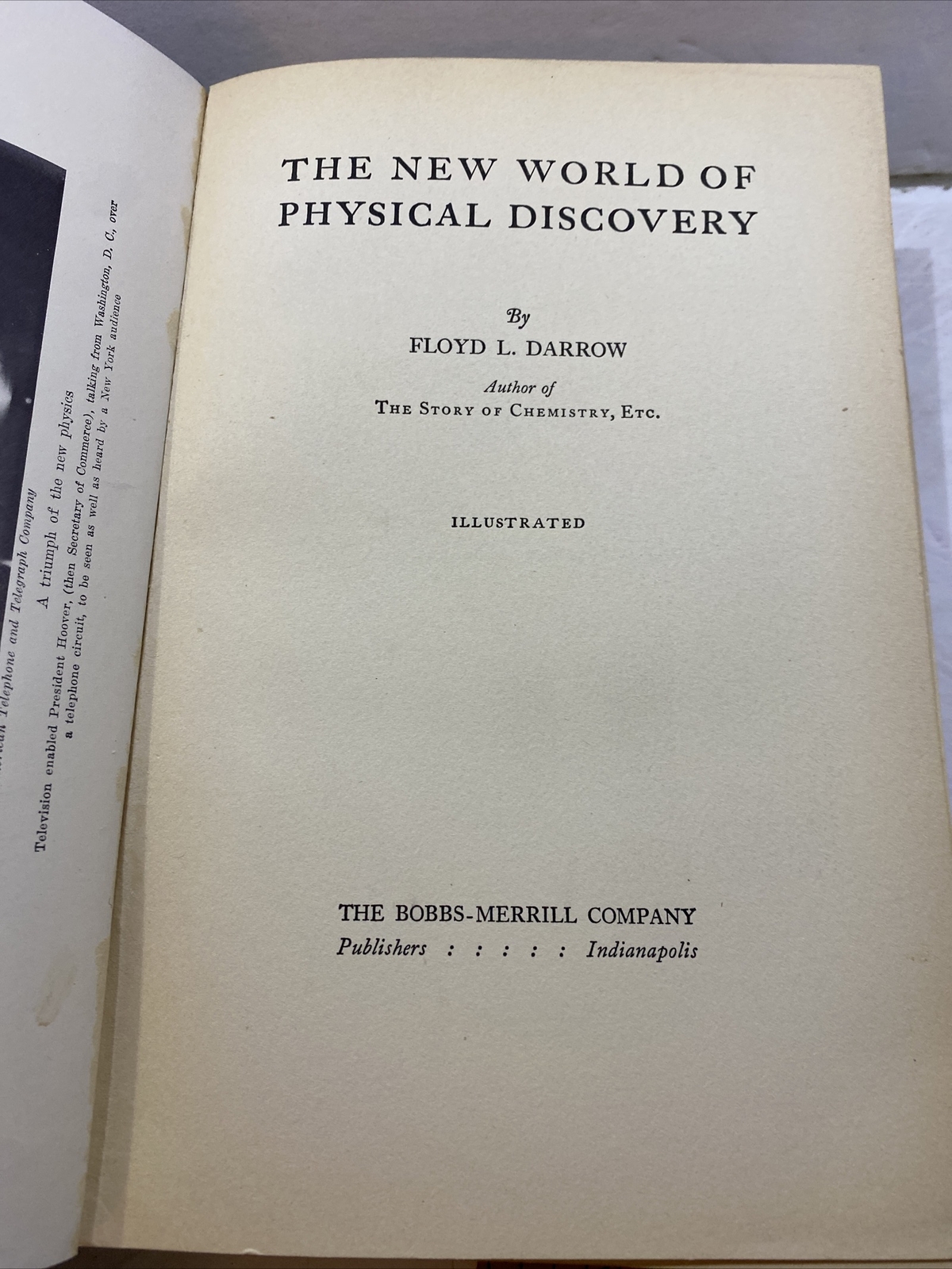 The New World Of Physical Discovery – Floyd L. Darrow (Hardcover, 1930, 1st Ed.)