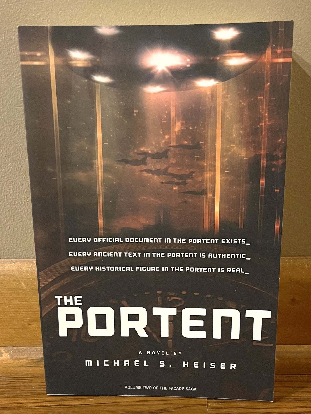 THE PORTENT-The Facade Saga, Volume Two-MICHAEL S. HEISER-Bible Thriller-SUPERB!