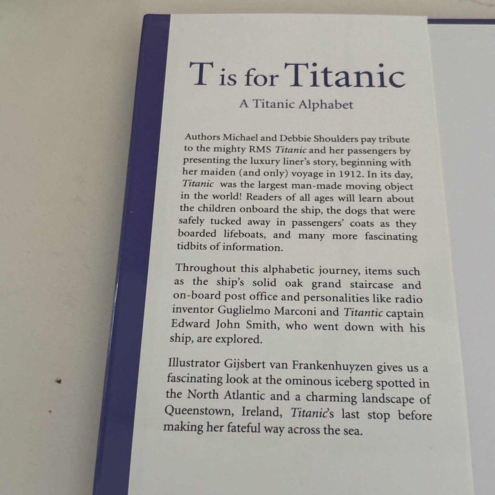 T Is for Titanic : A Titanic Alphabet by Michael Shoulders and Debbie Shoulders