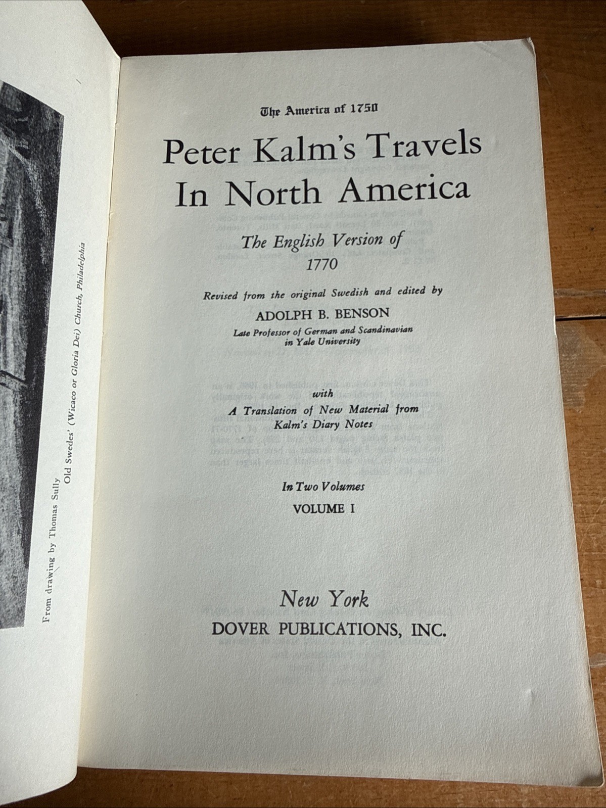 The America of 1750 Travels in North America vol 1 by Peter Kalm Dover Publ PB