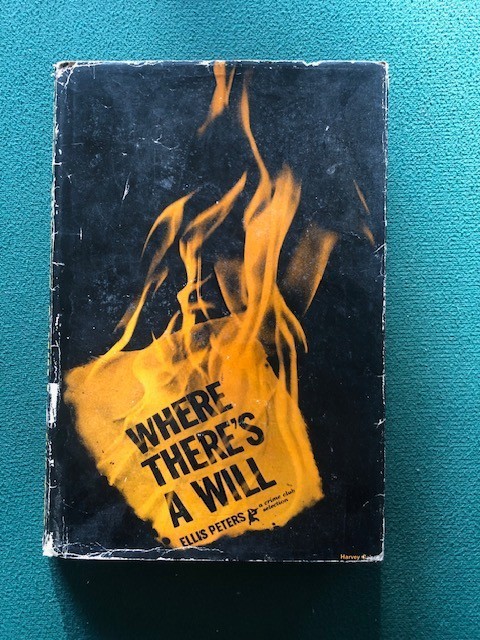 Where There’s a Will – Ellis Peters HC/DJ Doubleday Crime Club First Edition
