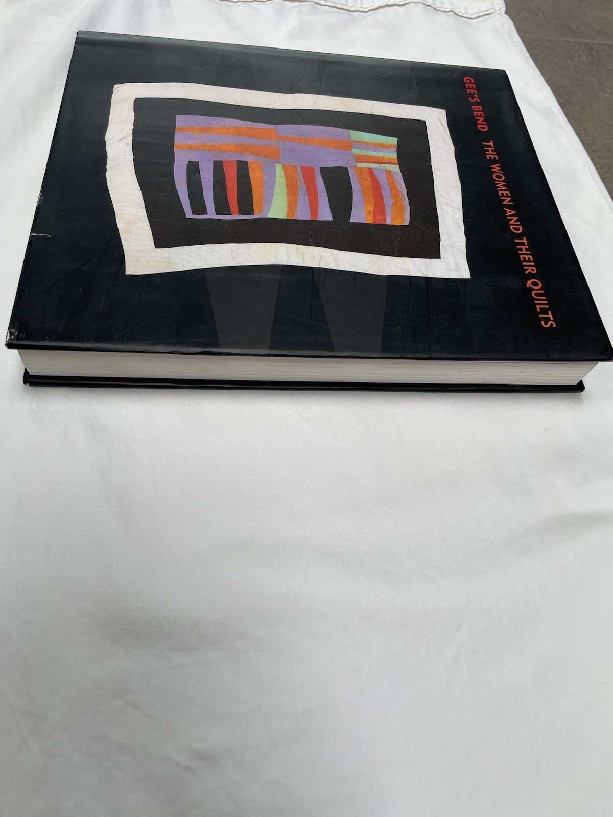 Gee’s Bend The Women and Their Quilts Hardcover Tinwood Books Quilt Art 2002