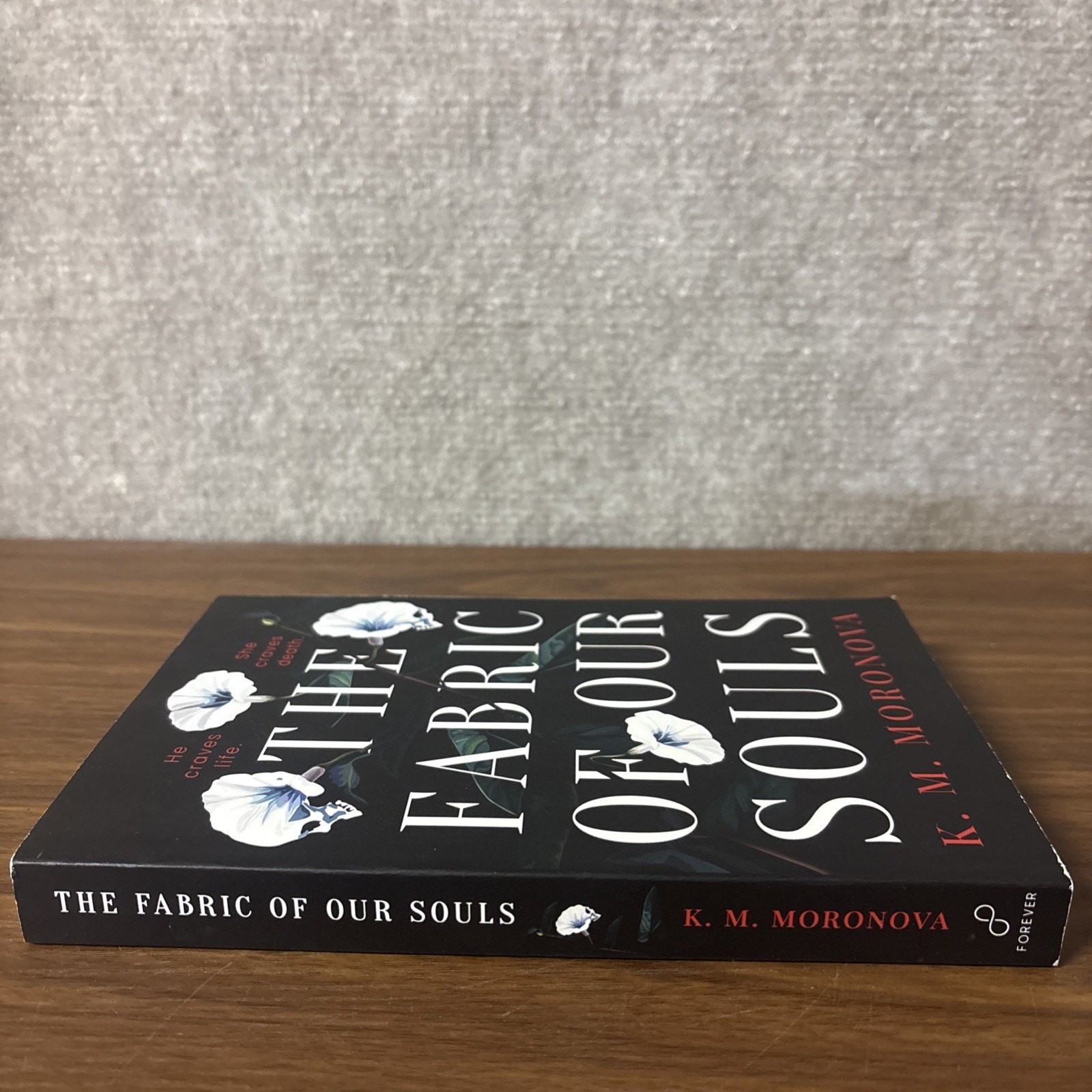 The Fabric of Our Souls by K M Moronova: Contemporary Romance Paperback