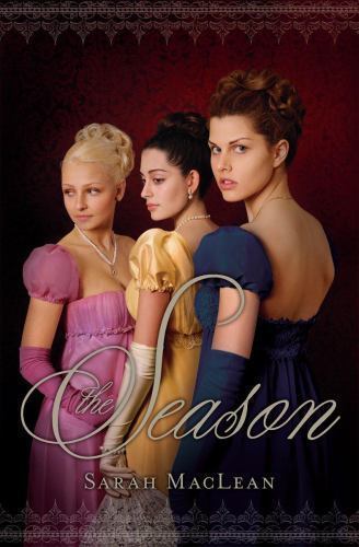 The Season – paperback, Sarah MacLean, 0545048877