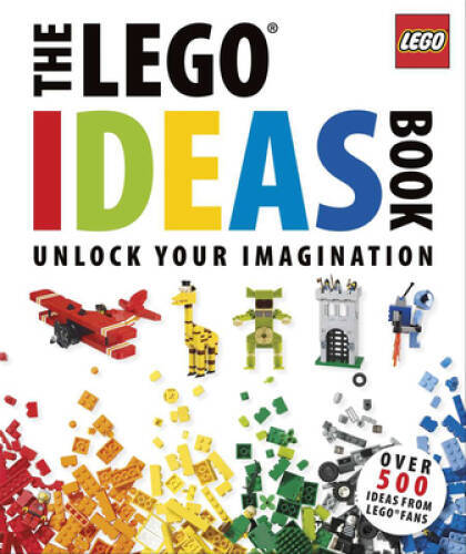 The Lego Ideas Book: Unlock Your Imagination – Hardcover – VERY GOOD