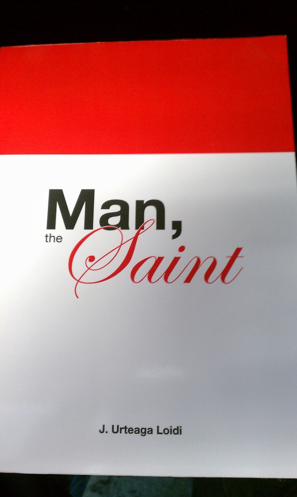Man, the Saint
