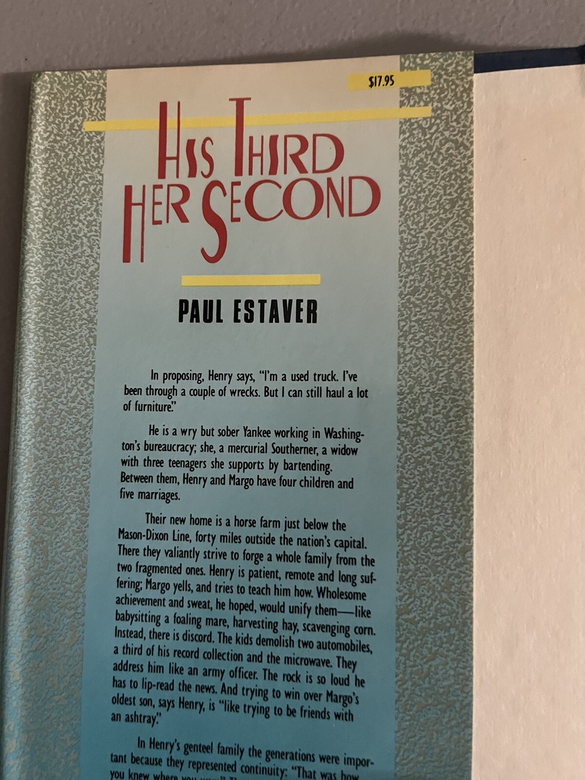 His Third, Her Second : a Novel Paul Estaver 1989 First Edition Hardcover
