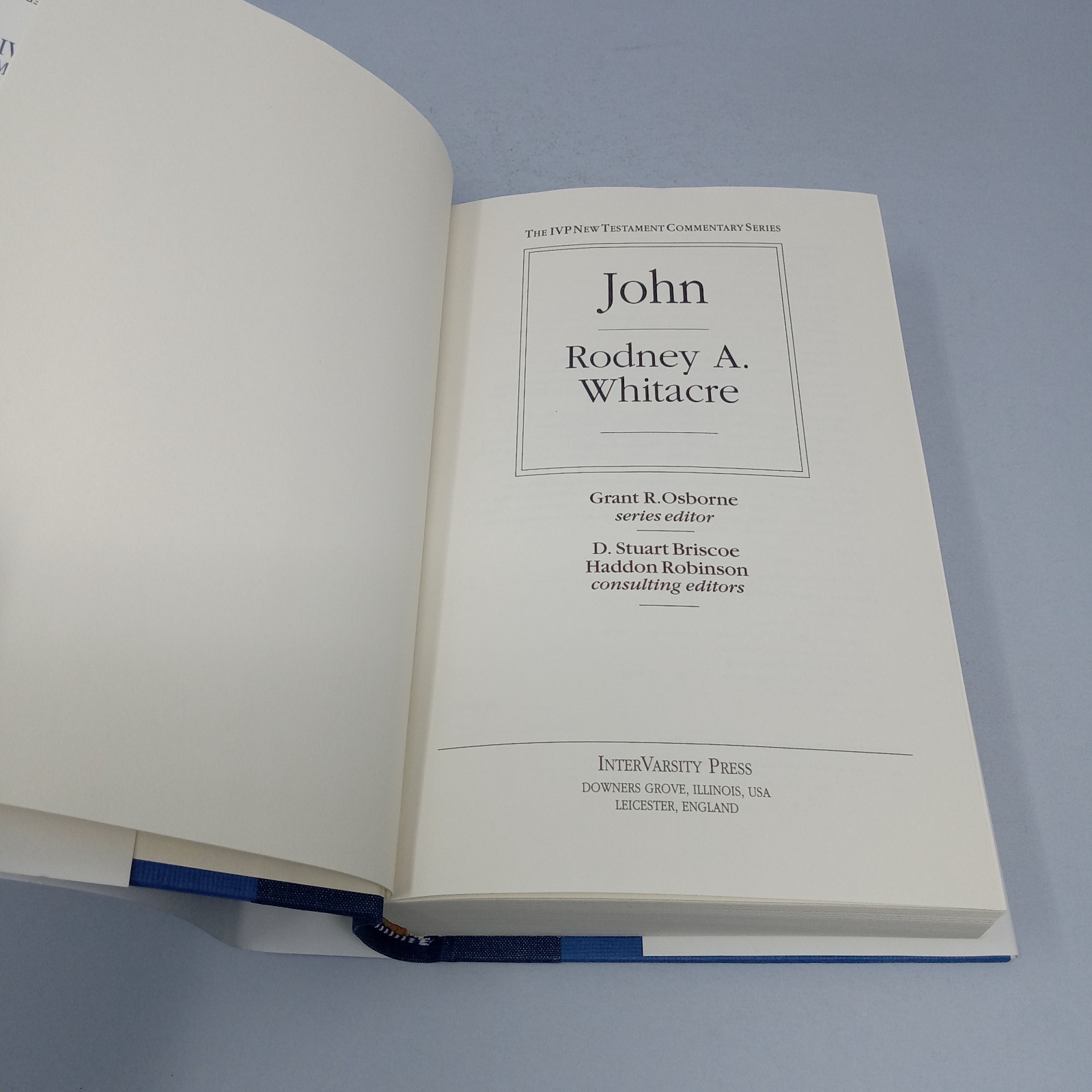 John: 1999 InterVarsity Press Hardcover by Rodney A. Whitacre