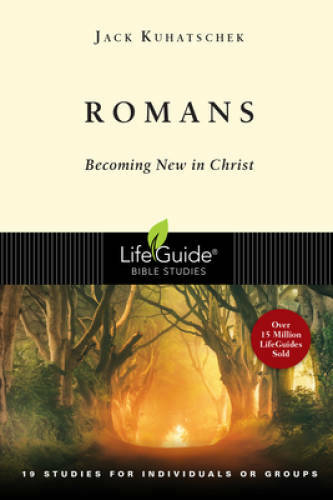 Romans: Becoming New in Christ : 19 Studies in 2 Parts for Individua – VERY GOOD