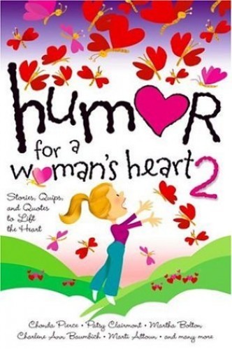 Humor for a Womans Heart 2: S – VERY GOOD
