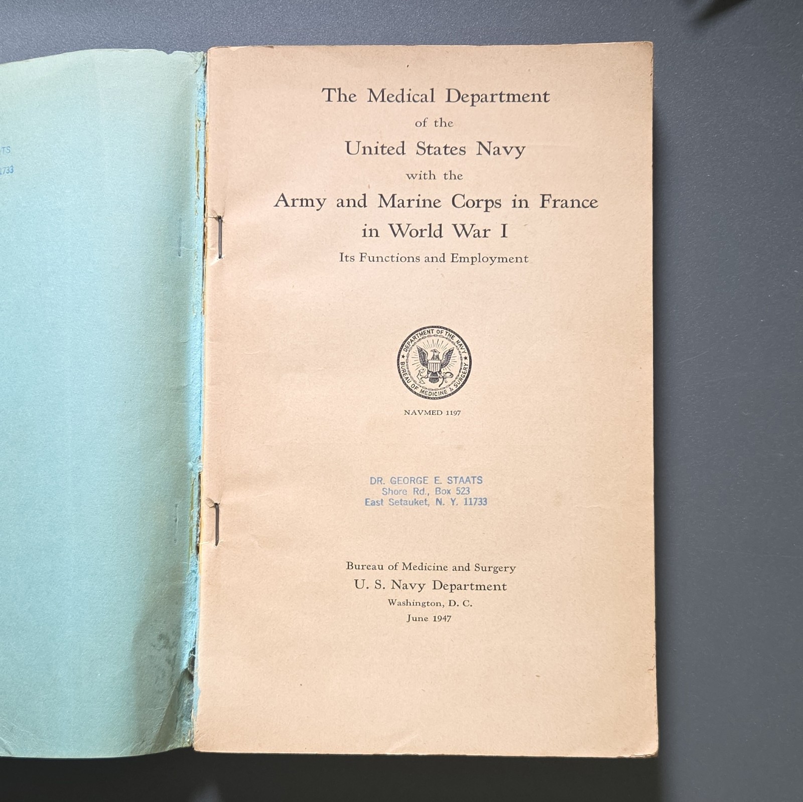 United States Navy Medical Dept w/ Army & Marine Corps France WWI PB 1947