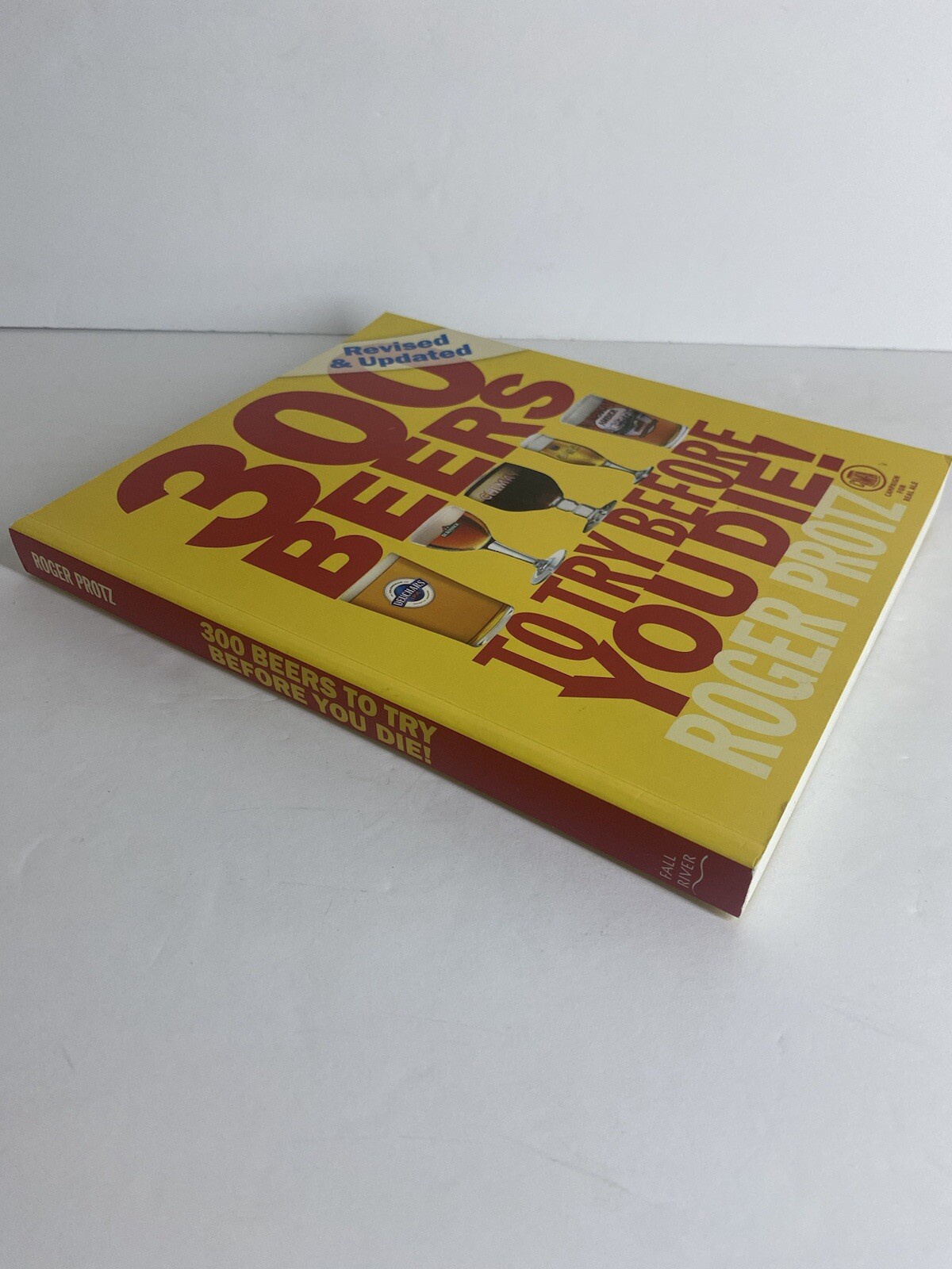 Beer Lovers Gift Book 300 Beers To Try Before You Die Roger Prontz 302 Pages
