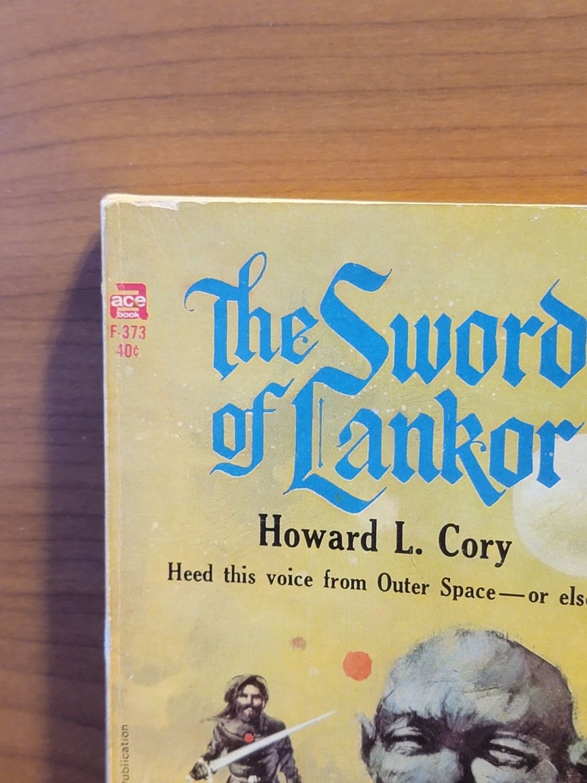 The Sword of Lankor by Howard L. Cory Ace F-373 1966 1st Printing